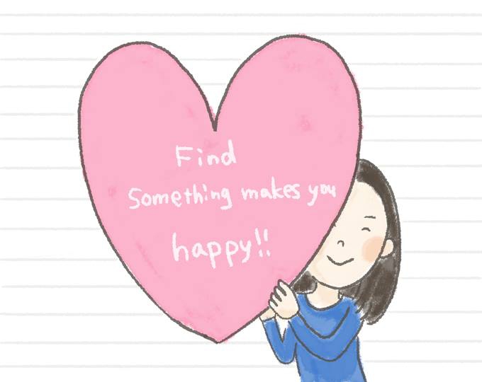 【イラスト】まほろさんが「Find something makes you happy!!」と書かれたハートを掲げている