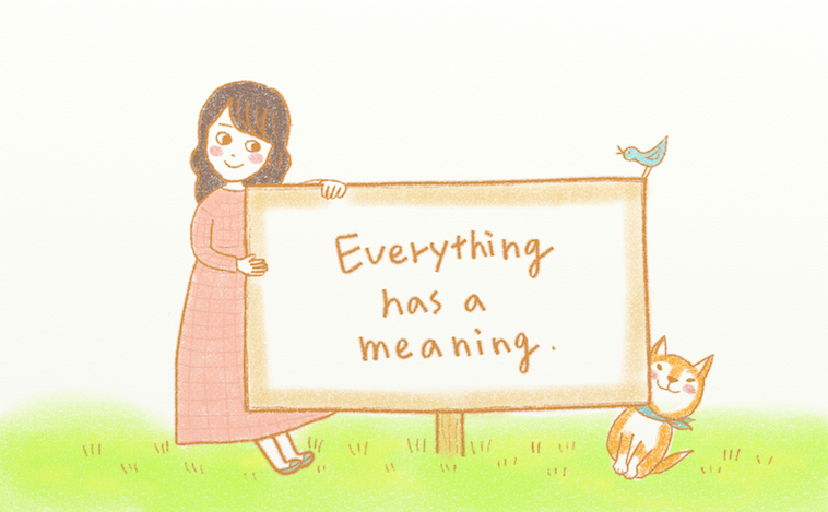 【イラスト】「Everything has a meaning」と書いた看板の横に立つくぼぞのともかさん